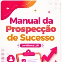 Capa do e-book Manual da Prospecção de Sucesso